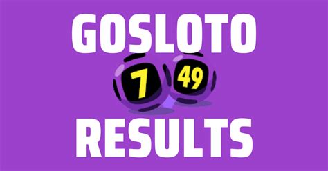 gosloto 2019|7/49 Results .